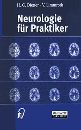 Limmroth / Diener |  Neurologie für Praktiker | eBook | Sack Fachmedien
