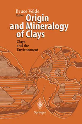 Velde | Origin and Mineralogy of Clays | E-Book | www.sack.de