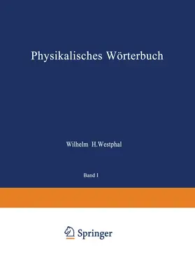 Westphal |  Physikalisches Wörterbuch | Buch |  Sack Fachmedien