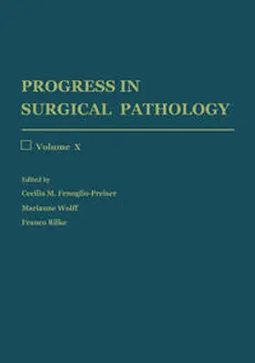 Fenoglio-Preiser / Wolff / Rilke | Progress in Surgical Pathology | E-Book | www.sack.de