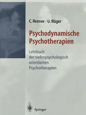 Reimer / Rüger |  Psychodynamische Psychotherapien | eBook | Sack Fachmedien