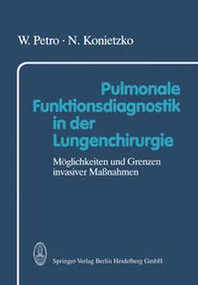 Petro / Konietzko | Pulmonale Funktionsdiagnostik in der Lungenchirurgie | E-Book | www.sack.de
