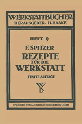 Spitzer |  Rezepte für die Werkstatt | eBook | Sack Fachmedien