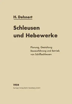 Dehnert | Schleusen und Hebewerke | E-Book | www.sack.de