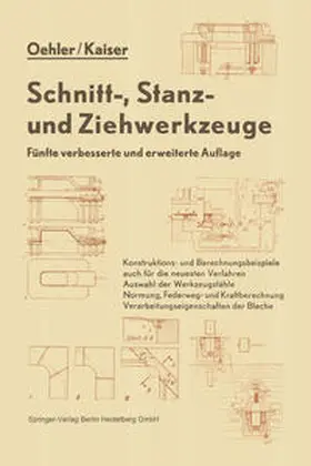 Oehler / Kaiser |  Schnitt-, Stanz- und Ziehwerkzeuge | eBook | Sack Fachmedien