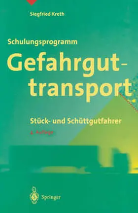 Kreth |  Schulungsprogramm Gefahrguttransport | eBook | Sack Fachmedien