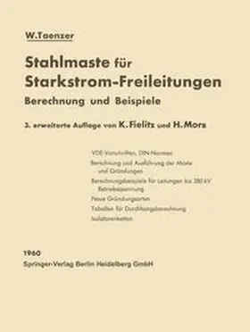 Taenzer |  Stahlmaste für Starkstrom-Freileitungen | eBook | Sack Fachmedien