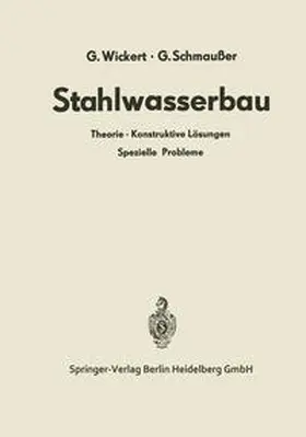 Wickert / Schmaußer |  Stahlwasserbau | eBook | Sack Fachmedien