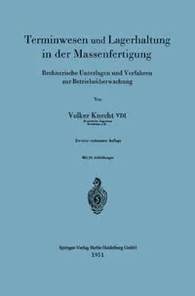 Knecht |  Terminwesen und Lagerhaltung in der Massenfertigung | eBook | Sack Fachmedien