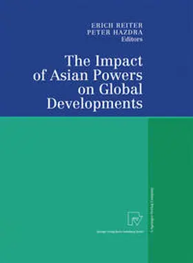 Reiter / Hazdra |  The Impact of Asian Powers on Global Developments | eBook | Sack Fachmedien