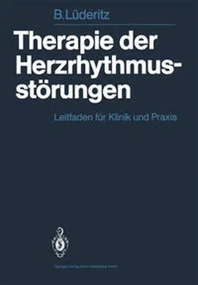 Lüderitz |  Therapie der Herzrhythmusstörungen | eBook | Sack Fachmedien