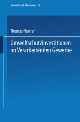 Nestler |  Umweltschutzinvestitionen im Verarbeitenden Gewerbe | eBook | Sack Fachmedien