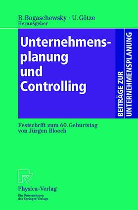 Bogaschewsky / Götze |  Unternehmensplanung und Controlling | Buch |  Sack Fachmedien