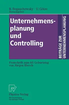 Bogaschewsky / Götze |  Unternehmensplanung und Controlling | Buch |  Sack Fachmedien