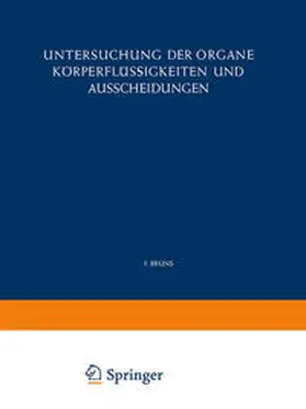  Untersuchung der Organe Körperflüssigkeiten und Ausscheidungen | eBook | Sack Fachmedien