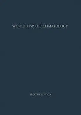Rodenwaldt / Jusatz |  World Maps of Climatology / Weltkarten zur Klimakunde | eBook | Sack Fachmedien