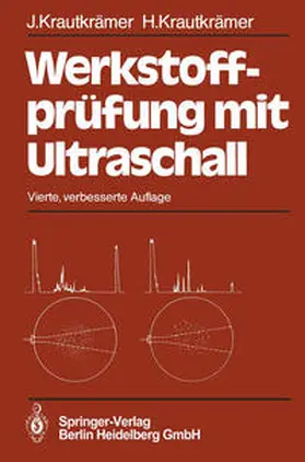 Krautkrämer |  Werkstoffprüfung mit Ultraschall | eBook | Sack Fachmedien