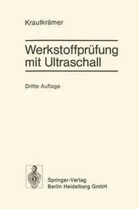 Krautkrämer |  Werkstoffprüfung mit Ultraschall | eBook | Sack Fachmedien