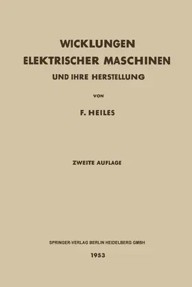 Heiles |  Wicklungen Elektrischer Maschinen | Buch |  Sack Fachmedien