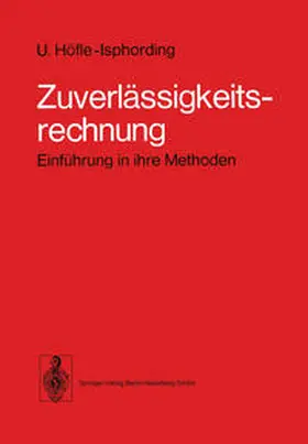 Höfle-Isphording |  Zuverlässigkeitsrechnung | eBook | Sack Fachmedien