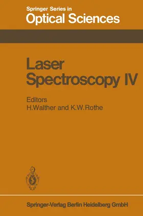 Walther / Rothe |  Laser Spectroscopy IV | Buch |  Sack Fachmedien
