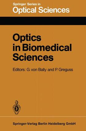 Greguss / Bally | Optics in Biomedical Sciences | Buch | 978-3-662-13525-9 | sack.de