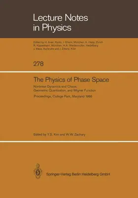 Kim / Zachary |  The Physics of Phase Space | Buch |  Sack Fachmedien