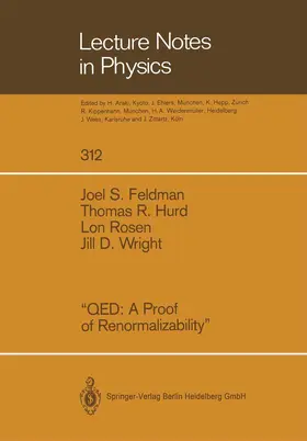 Feldman / Hurd / Rosen |  "QED A Proof of Renormalizability" | Buch |  Sack Fachmedien
