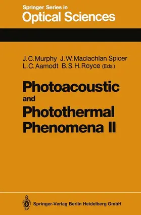 Murphy / Maclachlan Spicer / Aamodt |  Photoacoustic and Photothermal Phenomena II | Buch |  Sack Fachmedien