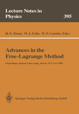 Trease / Fritts / Crowley |  Advances in the Free-Lagrange Method | Buch |  Sack Fachmedien