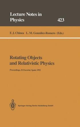 Gonzales-Romero / Chinea | Rotating Objects and Relativistic Physics | Buch | 978-3-662-13934-9 | sack.de