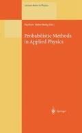 Wedig / Kree |  Probabilistic Methods in Applied Physics | Buch |  Sack Fachmedien