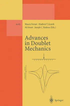Ferrari / Granik / Imam |  Advances in Doublet Mechanics | Buch |  Sack Fachmedien