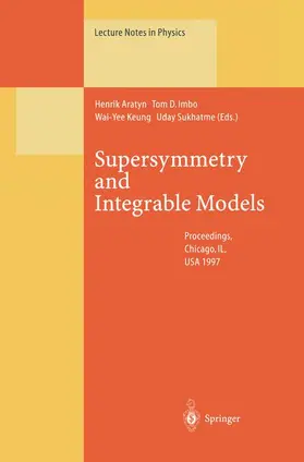 Aratyn / Imbo / Keung |  Supersymmetry and Integrable Models | Buch |  Sack Fachmedien