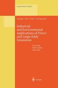 Biringen / Ferziger / Örs |  Industrial and Environmental Applications of Direct and Large-Eddy Simulation | Buch |  Sack Fachmedien