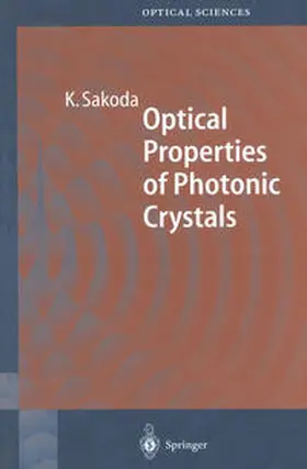 Sakoda |  Optical Properties of Photonic Crystals | eBook | Sack Fachmedien