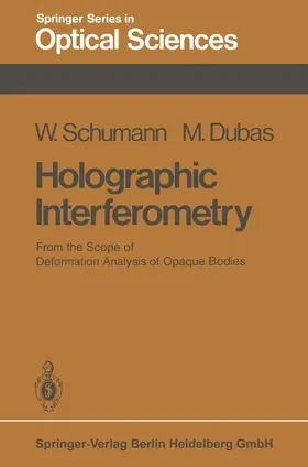 Schumann / Dubas |  Holographic Interferometry | Buch |  Sack Fachmedien