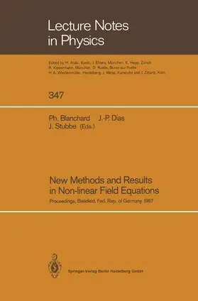 Blanchard / Stubbe / Dias |  New Methods and Results in Non-linear Field Equations | Buch |  Sack Fachmedien