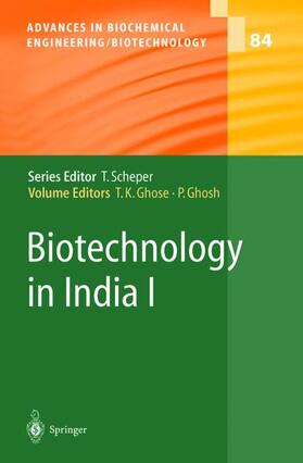 Ghose / Ghosh |  Biotechnology in India I | Buch |  Sack Fachmedien