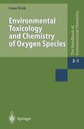 Kruk |  Environmental Toxicology and Chemistry of Oxygen Species | Buch |  Sack Fachmedien