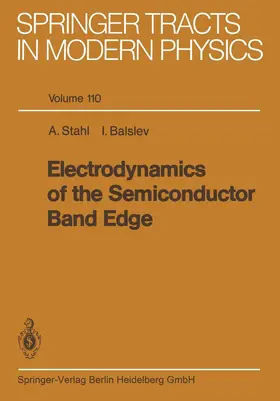 Stahl / Balslev |  Electrodynamics of the Semiconductor Band Edge | Buch |  Sack Fachmedien