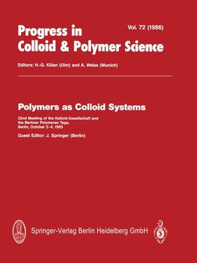  Polymers as Colloid Systems | Buch |  Sack Fachmedien