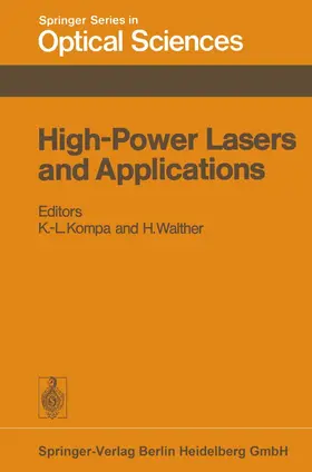Kompa / Walther |  High-Power Lasers and Applications | Buch |  Sack Fachmedien