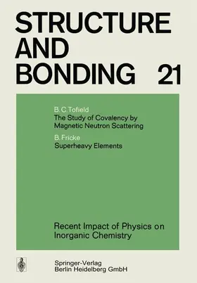 Fricke / Tofield |  Recent Impact of Physics on Inorganic Chemistry | Buch |  Sack Fachmedien