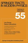 Morgan / Pfeil / Pišút |  Low Energy Hadron Interactions | Buch |  Sack Fachmedien