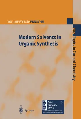 Knochel |  Modern Solvents in Organic Synthesis | Buch |  Sack Fachmedien