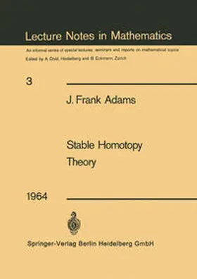 Adams |  Stable Homotopy Theory | eBook | Sack Fachmedien