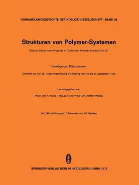 Müller / Weiss |  Strukturen von Polymer-Systemen | Buch |  Sack Fachmedien