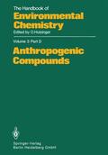  Anthropogenic Compounds | Buch |  Sack Fachmedien