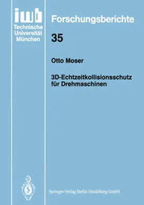 Moser |  3D-Echtzeitkollisionsschutz für Drehmaschinen | eBook | Sack Fachmedien